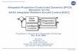 Integrated Propulsion Control and Dynamics (IPCD) Research for … · 2009-12-15 · Integrated Propulsion Control and Dynamics (IPCD) Research for the NASA Integrated Resilient Aircraft