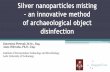Silver nanoparticles misting - an innovative method of ...v4biodeterioration.p.lodz.pl/events/disinfection/4_Pietrzak_Otlewska.pdfSilver nanoparticles misting - an innovative method