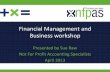 Financial Management and Business workshop · 2019-07-15 · Act (SA) 1985 – ACNC requirements –Sports Governance Principles . ... Office for Rec and Sport • Sports Governance