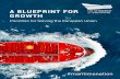 A BLUEPRINT FOR GROWTH - UK Chamber of Shipping · This document is a summary of the UK Chamber’s fuller Blueprint for Growth. It sets out what the shipping industry believes to