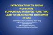 INTRODUCTION TO SOCIAL NETWORKS: SUPPORTING …communication.bridgeschool.org/.../introto-socialnetworks-presentation.pdf · Social Network websites bebo blogger cyworld facebook