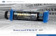 SecuriTEST IP - IDEAL Networks€¦ · SecuriTEST IP SecuriTEST IP is an installation and troubleshooting tester for digital/IP, HD coax and analogue CCTV camera systems. With a single