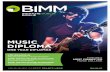 MUSIC DIPLOMA - BIMM · PROFESSIONAL MUSICIANSHIP DRUMS RECOMMENDED READING Chester, G. (1985) The New Breed Modern Drummer Publications Stone Lawrence, G (1963) Stick Control: For