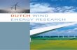 Dutch WinD EnErgy rEsEarch - Latest Seminar Topics for ...€¦ · our firm belief that Dutch wind energy research and education is already very ... aerodynamics (experimental, analysis,