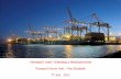TRANSNET PORT TERMINALS PRESENTATION …...Transnet Port Terminals (Port Terminals) provides cargo handling services to a wide spectrum of customers. Operations are divided into four