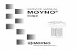 SERVICE MANUAL MOYNO · SERVICE MANUAL Moyno ... The seal assembly consists of the mechanical seal, seal sleeve, seal insert, and retaining ring. The bearing is shipped with the assembly,