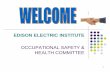 EDISON ELECTRIC INSTITUTE - Esafetyline s/EEI...EDISON ELECTRIC INSTITUTE OCCUPATIONAL SAFETY & HEALTH COMMITTEE. 2 TOOLS OF THE TRADE FOR EVALUATING ... In 1990, U.S. EPA published
