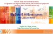 Big Data & AI Governance€¦ · Big Data & AI Governance: The Laws and Ethics . Institute of Big Data Governance (IBDG): Inauguration-cum-Digital Economy and Big Data Governance