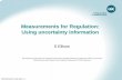 Measurements for Regulation: Using uncertainty informationaoaceurope.com/2005/elli.pdf · AOAC/Eurachem food safety :: 1 Measurements for Regulation: Using uncertainty information