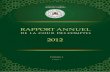 SA MAJESTE LE ROI MOHAMMED VI - Cour des …RAPPORT ANNUEL DE LA COUR DES COMPTES - 2012 5 Rapport d’activités Relatif à l’exercice 2012, présenté à SA MAJESTE LE ROI Par