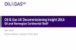 Oil & Gas UK Decommissioning Insight 2016 UK and …...Onshore Recycling and Disposal ... Forecast Unit Costs Conclusions and Next Steps . Well Plugging and Abandonment 6 1,832 wells
