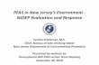 PFAS in New Jersey’s Environmentcrawler.dep.state.pa.us/Water/DrinkingWater... · 2018-12-03 · PFAS in New Jersey’s Environment - NJDEP Evaluation and Response Sandra Krietzman,