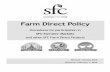 Farm Direct Policy1d749861491ac88c1ad4-73e10890c944ea622176b82969dac6c6.r38…5 Farm Direct Policy and the environment. We envision a world in which everyone can grow food using sustainable