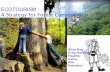 ECOTOURISM - Cornell University · ecotourism, but a unique tourism form that has become very popular due to the greening of markets, increasing knowledge of the fragility of the