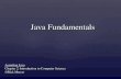 Java Fundamentals - University of Arizonamercer/Presentations/02-JavaFundamentals.pdfJava Fundamentals Asserting Java Chapter 2: Introduction to Computer Science ©Rick Mercer. Outline