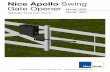 Nice Apollo Swing Gate Opener Model 1500 · gate operator from service and contact your installing dealer. • To remove the gate operator from service, operate the gate to the full