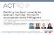 A Picture of Formative Assessment in the Philippines€¦ · DepEd (2015). Policy Guidelines on Classroom Assessment for the K to 12 Basic Education Program (DepEd Order No. 8, s.