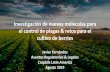 Investigación de nuevas móleculas para el control de plagas & retos … · 2020-02-03 · Javier Fernández Asuntos Regulatorios & Legales CropLife Latin America Agosto2019 Investigación
