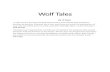 Wolf Tales - JC Tales V1.0.pdf Wolf Tales By JC Ryan “I woke up one morning thinking about wolves and realized that wolf packs function as families. Everyone has a role, and if you