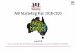 ABF Marketing Plan 2018 -2020...ABF Marketing SWOT Analysis Study to identify the strengths and weakness, opportunities and threats of the ABF relevant to marketing Strengths • 37,000