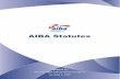 AIBA Statutes...AIBA Statutes 6 “BMA” means the Boxing Marketing Arm, the exclusive marketing agency for all AIBA commercial properties, managing all properties of AOB, APB and