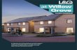 at Willow Grove - L&Q Homes · at Willow Grove A breath of fresh air Introducing L&Q at Willow Grove is an exciting collection of brand new homes perfect for couples and young families