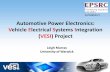 Automotive Power Electronics: Vehicle Electrical Systems ... VESI project summary The electric vehicle