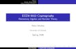 ECEN 5022 Cryptography - University of Colorado Boulderecee.colorado.edu/~mathys/ecen5022/slides/eaant90.pdf · ECEN 5022 Cryptography Elementary Algebra and Number Theory Peter Mathys