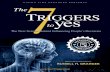 The New Science Behind Influencing People’s …the7triggers.com/wp-content/uploads/2015/10/The-7...The New Science Behind Influencing People’s Decisions RUSSELL H. GRANGER Based