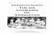 THE SIX GOSVVAMIS OF - ISKCON NAPERVILLE School... · THE SIX GOSVVAMIS OF VRINDAVAN Hare Krishna Sunday School International Society for Krishna Consciousness ... They named the