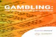 GAMBLING€¦ · gambling, with a focus on those from Black, Asian and minority ethnic (BAME) communities. This is because evidence suggests that people from these communities are