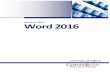 MicrosoftWord 2016 Office€¦ · Microsoft Word is a powerful word-processing program that gives users the tools to create a variety of professional documents. Word automatically