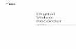 Digital Video Recorder... · 2019-02-01 · • Digital Video Recorder(디지털 비디오 레코더)를 처음 사용해 보거나, 사용이 익숙하지 않은 사용자는 설치하거나