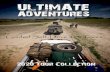 2020 Tour Collection - Ultimate Adventures -tour-collection.pdfAbout Us The name really speaks for itself! –Ultimate Adventures. It all started 11 years ago, with the dream of exploring