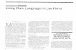 Plain English Using Plain Language in Law Firms...Plain English Using Plain Language in Law Firms By Edward Kerr M allesons Stephen Jaques hashad a plain language policy since 1986.