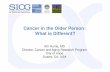 Cancer in the Older Person: What is Different? · Educating Nurses in Geriatric Oncology to Improve Quality Care Educate 400 nurses from across the nation in caring for older adults