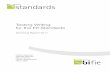 Testing Writing for the E8 Standards - BIFIE · 2018-12-05 · Testing Writing for the E8 Standards. Technical Report 2011. BIFIE Salzburg (Hrsg.), ... achievers to be more affectedby