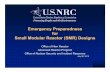 Emergency Preparedness for Small Madular Reactor (SMR ... · SMR Emergency Preparedness • What is the technical basis for revisions to EP planning requirements for the proposed