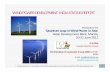 WIND POWER DEVELOPMENT: INDIA STATUS …...• CERC (Central Electricity Regulatory Commission) – wind power feed-in tariff ranging from $0.078/kWh to $0.117/kWh on wind power density