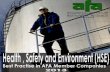 AFA Health, Safety and Environment - HSE Best Practices · Behaviour Based Safety 2. The Common Practice Known Behaviour Based Safety(BBS) is an evolving subject emphasizing on the