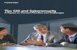 REPORT The CIO and Cybersecurity · 2019-05-23 · 4 REPORT The CIO and Cybersecurity: A Report on Current Priorities and Challenges Infographic: Key Findings are responsible for