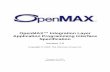 The OpenMAX Integration Layer Specification · specification on the Khronos Group website should be included whenever possible with specification distributions. Khronos Group makes