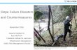 Slope Failure Disasters and Countermeasures2014/07/19  · Slope Failure Disasters and Countermeasures November 2016 Atsushi OKAMOTO Ikuo MURATA （National Institute for Land and