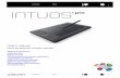 Intuos Pro User's Manual - Wacom Asia Pacific · 2016-04-28 · Pro. The model number is on the back of your tablet. All models support pen and touch input. Your Intuos can only be
