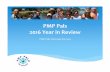 1-PMP Pals Year in Review 2016pmppals.net/.../2016/10/1-PMP-Pals-Year-in-Review-2016.pdf · 2016-10-12 · PMP Pals 2016 Year in Review PMP Pals has hope for you ∗ PMP Pals is now