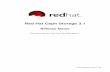 Red Hat Ceph Storage 3...CHAPTER 2. ACKNOWLEDGMENTS Red Hat Ceph Storage version 3.1 contains many contributions from the Red Hat Ceph Storage team. Additionally, the Ceph project