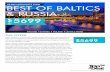 BEST OF BALTICS & RUSSIA€¦ · Eastern Europe is a window into another world - where Tsars ruled empires from their colourful kingdoms, and bustling marketplaces met fairytale landscapes