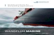 WANDFLUH MARINE...• Precise positioning with port cranes WANDFLUH MARINE Wandfl uh valves are increasingly being used in the marine sector. By using stainless materials or equivalent