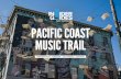 PACIFIC COAST MUSIC TRAIL · can hear classical concerts featuring musicians from around the USA and Canada. While here, enjoy local seafood and beautiful beaches. Accommodation: