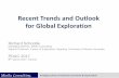 Recent Trends and Outlook for Global Explorationminexconsulting.com/wp-content/uploads/2019/04/Exploration-Trend… · Recent Trends and Outlook for Global Exploration Richard Schodde